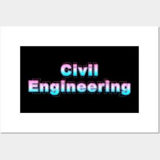 Civil Engineering Posters and Art